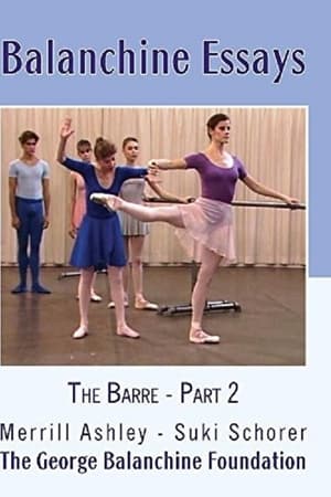Balanchine Essays - The Barre