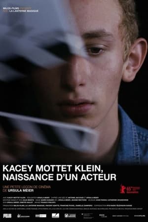 Kacey Mottet Klein, Naissance d'un acteur