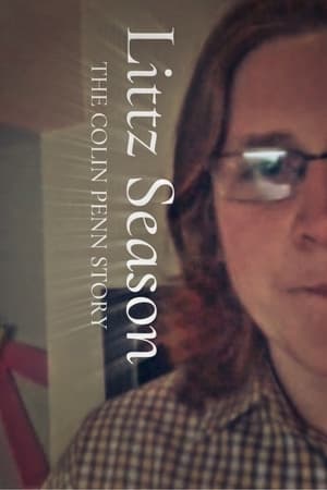 Littz Season: The Colin Penn Story