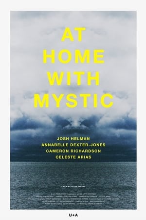 At Home with Mystic