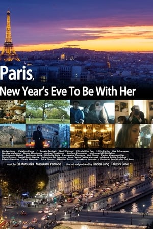 Paris, New Year's Eve to Be with Her