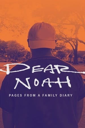 Dear Noah: Pages From a Family Diary