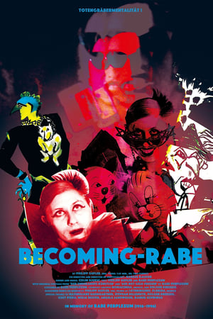 Becoming-Rabe