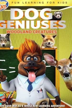 Dog Geniuses: Woodland Creatures