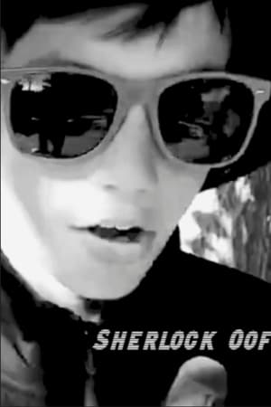 Sherlock Oof