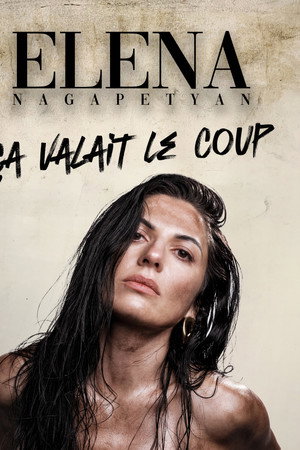 Elena Nagapetyan: Ça valait le coup
