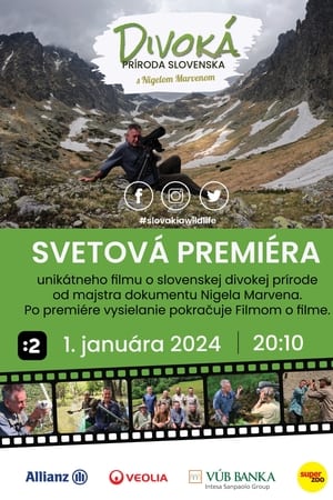 Divoká príroda Slovenska s Nigelom Marvenom
