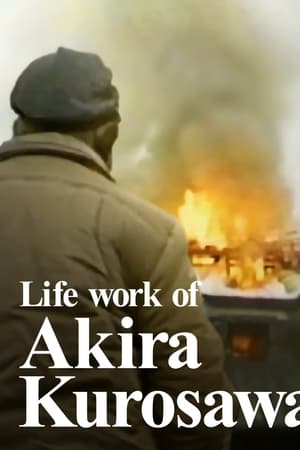 Life work of Akira Kurosawa