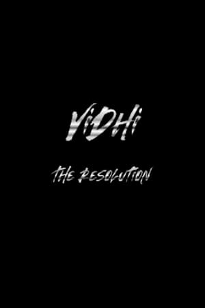 Vidhi: The Resolution