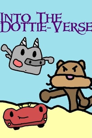 Into The Dottie-Verse