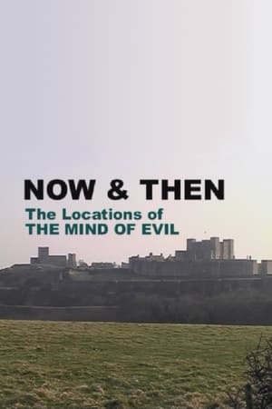 Now & Then: The Locations of The Mind of Evil