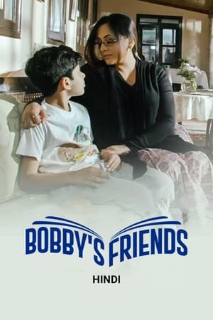 Bobby's Friends