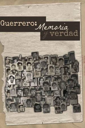 Guerrero: Memoria y verdad