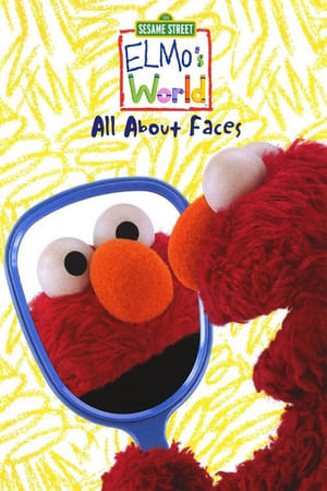 Sesame Street: Elmo's World: All about Faces(2010电影)