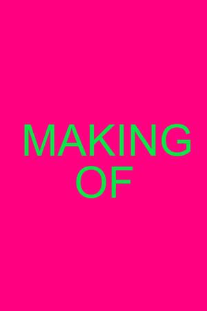 Making Of