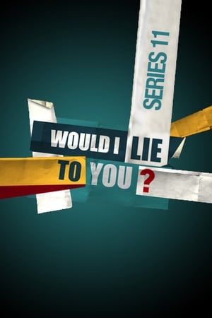 Would I Lie to You?第11季