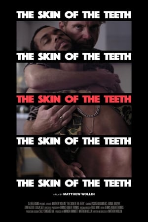 The Skin of the Teeth