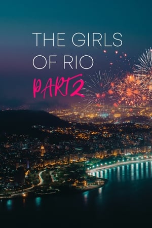 The Girls Of Rio Part 2