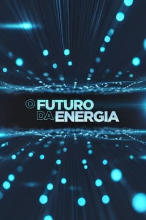 O Futuro da Energia
