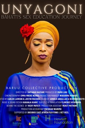 Unyagoni: Bahati's Sex Education Journey