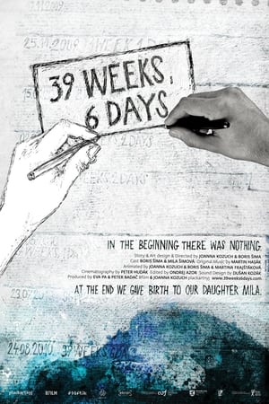 39 týždňov, 6 dní