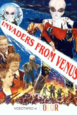 Invaders from Venus!