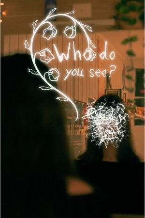 Who Do You See?
