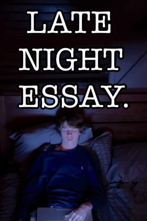 Late Night Essay