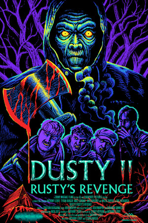 Dusty II: Rusty's Revenge