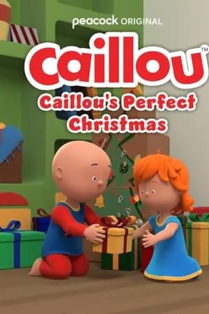 Caillou: Caillou's Perfect Christmas