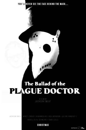 The Ballad of the Plague Doctor