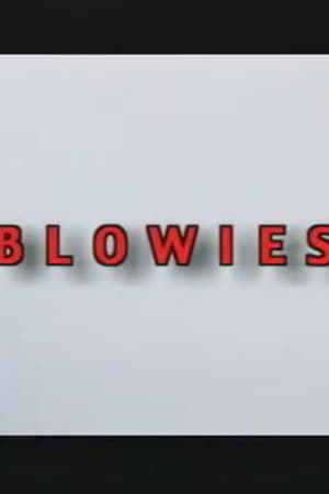 Blowies