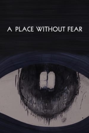 A Place Without Fear