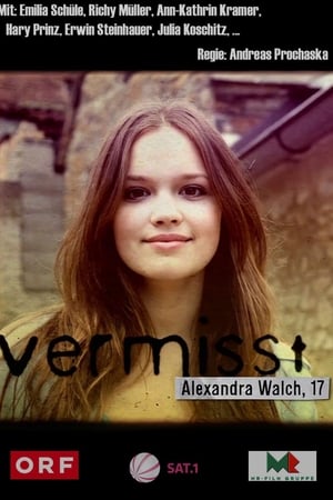Vermisst - Alexandra Walch, 17