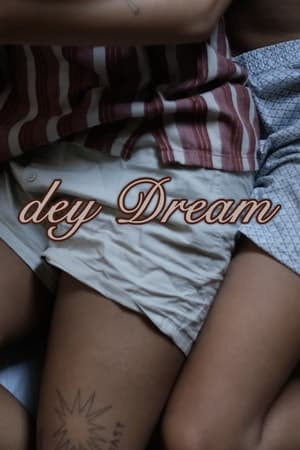 dey Dream