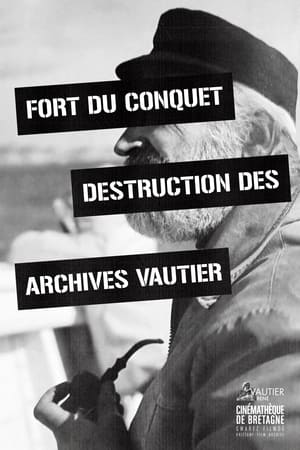 Fort Du Conquet Destruction Des Archives Vautier