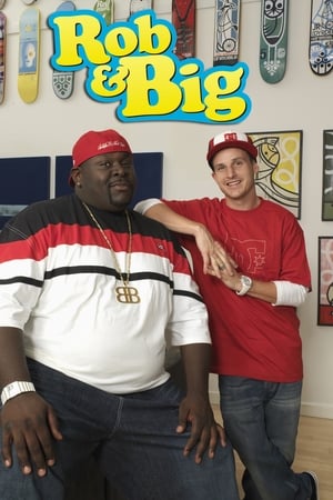 Rob & Big
