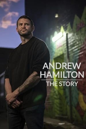 Andrew Hamilton: The Story