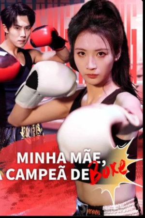 Minha Mae a Campea de Boxe