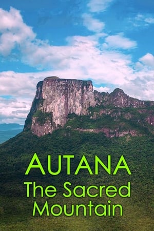 Autana: The Sacred Mountain