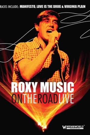 Roxy Music: On The Road Live